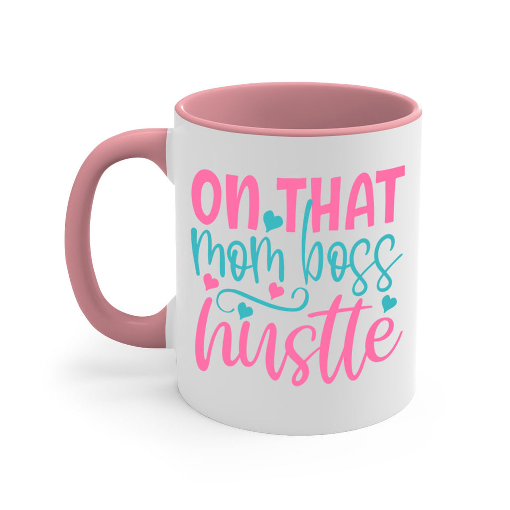 on that mom boss hustle 416#- mom-Mug / Coffee Cup