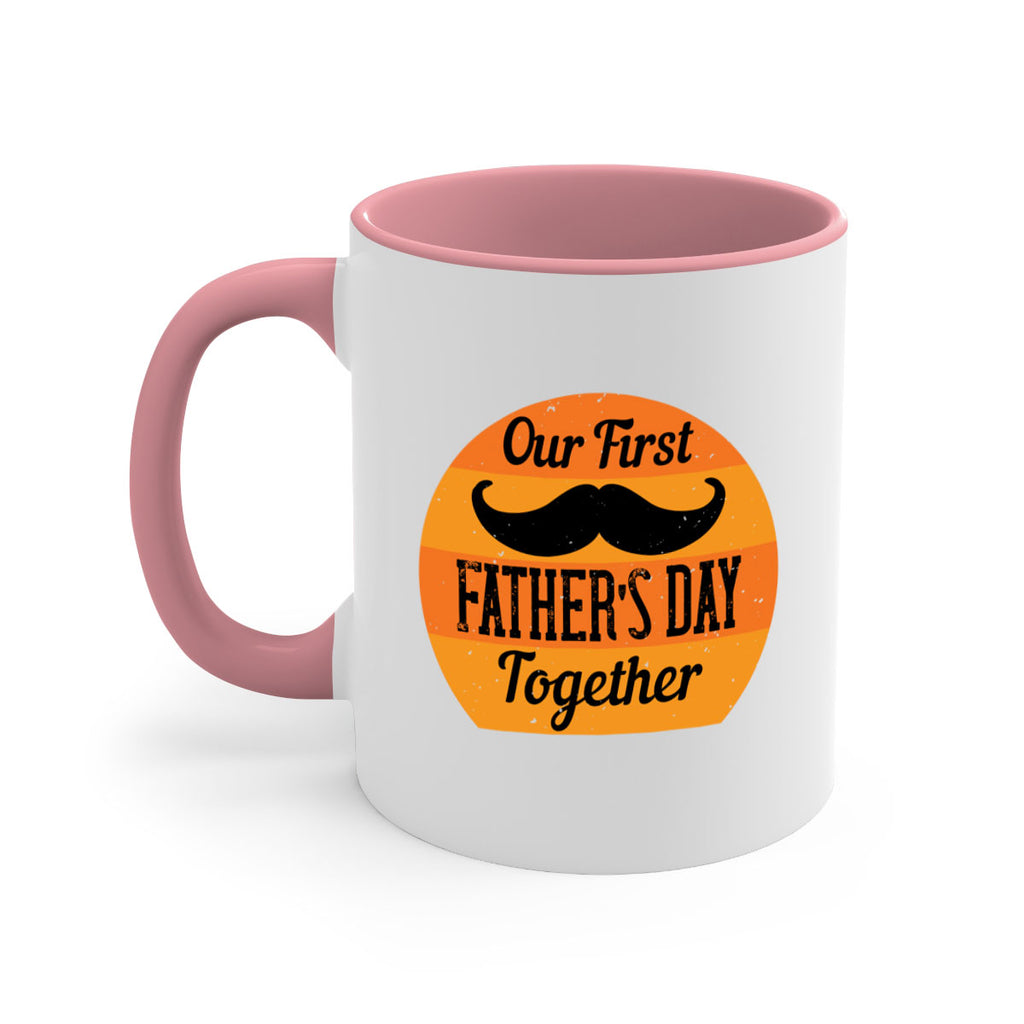 our first fathers day together 173#- fathers day-Mug / Coffee Cup