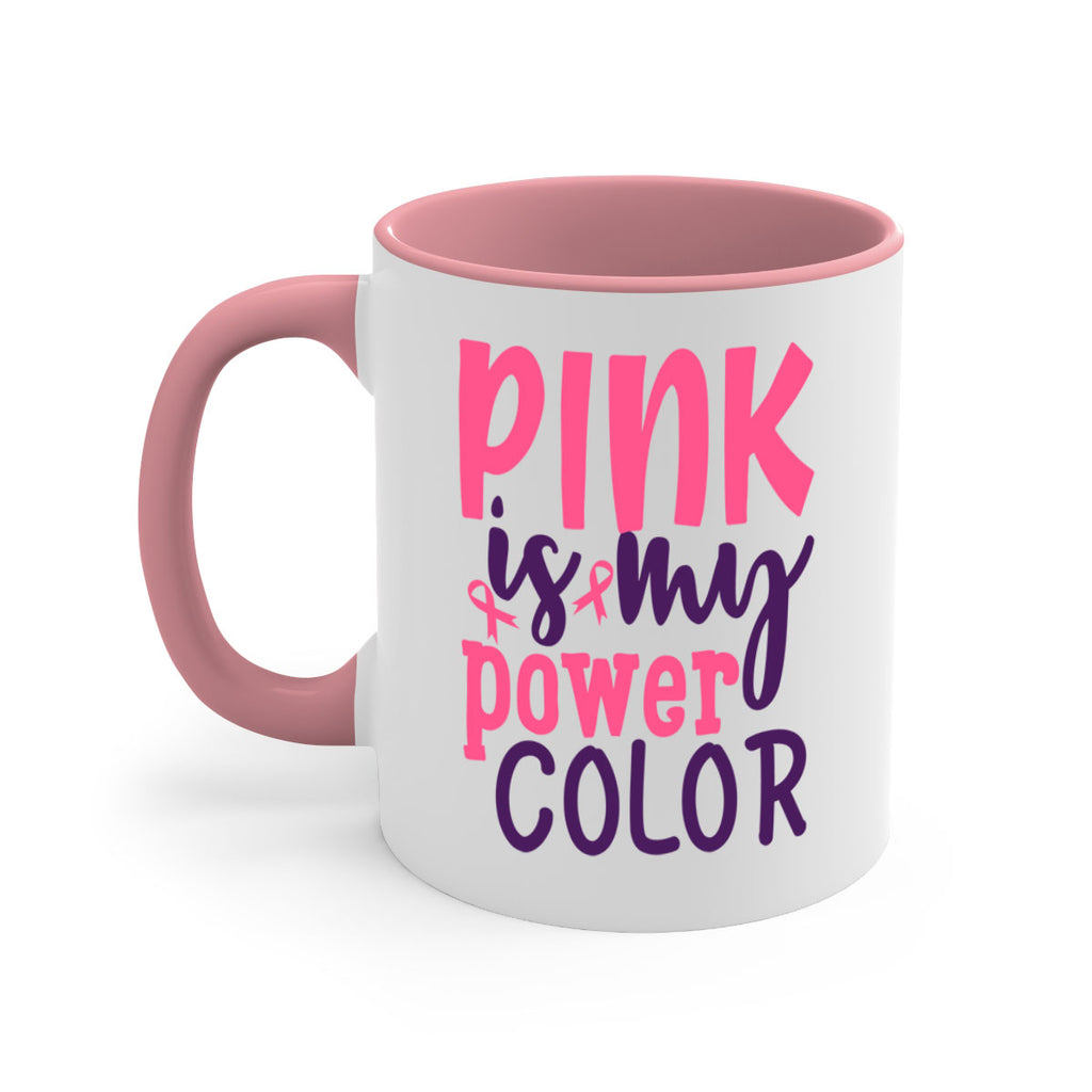 pink is my power color Style 5#- breast cancer-Mug / Coffee Cup