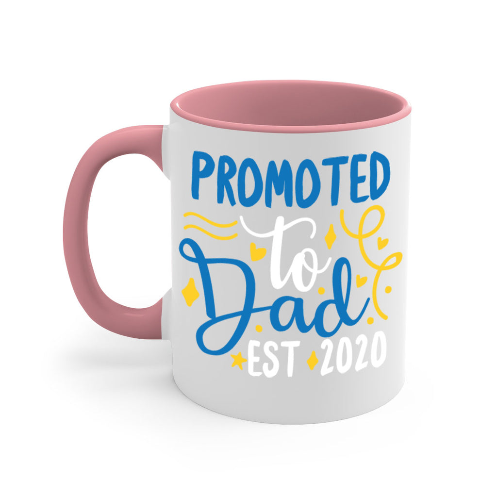 promoted to dad est 7#- fathers day-Mug / Coffee Cup