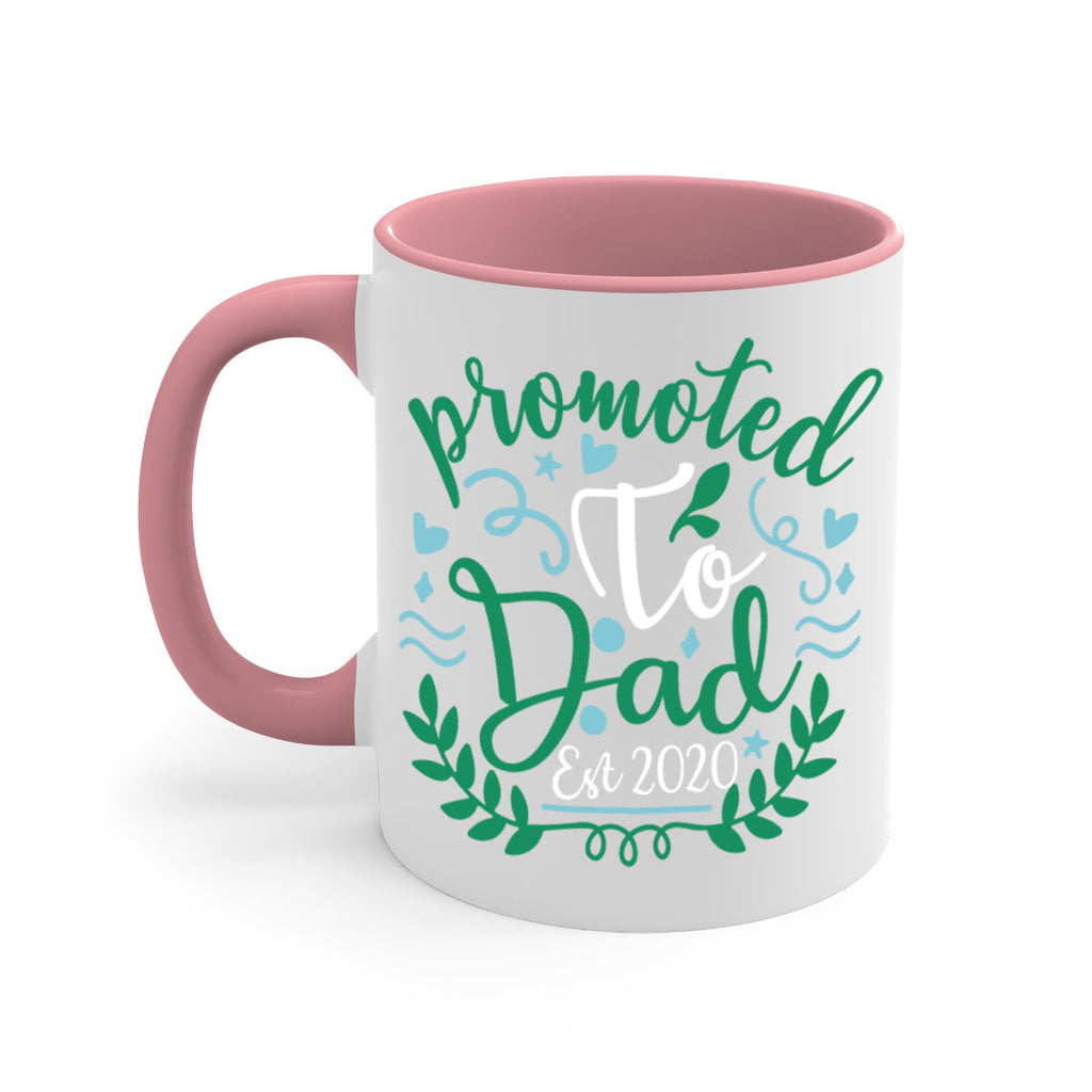 promoted to dad est 8#- fathers day-Mug / Coffee Cup