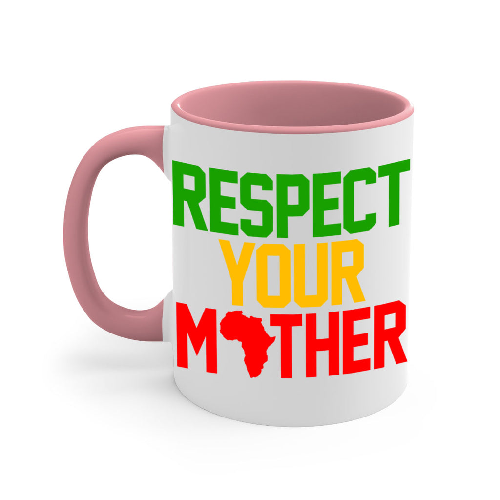 respect your mother 43#- black words - phrases-Mug / Coffee Cup