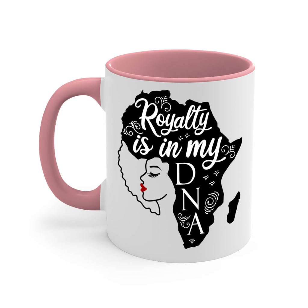 royalty is in my dna Style 10#- Black women - Girls-Mug / Coffee Cup