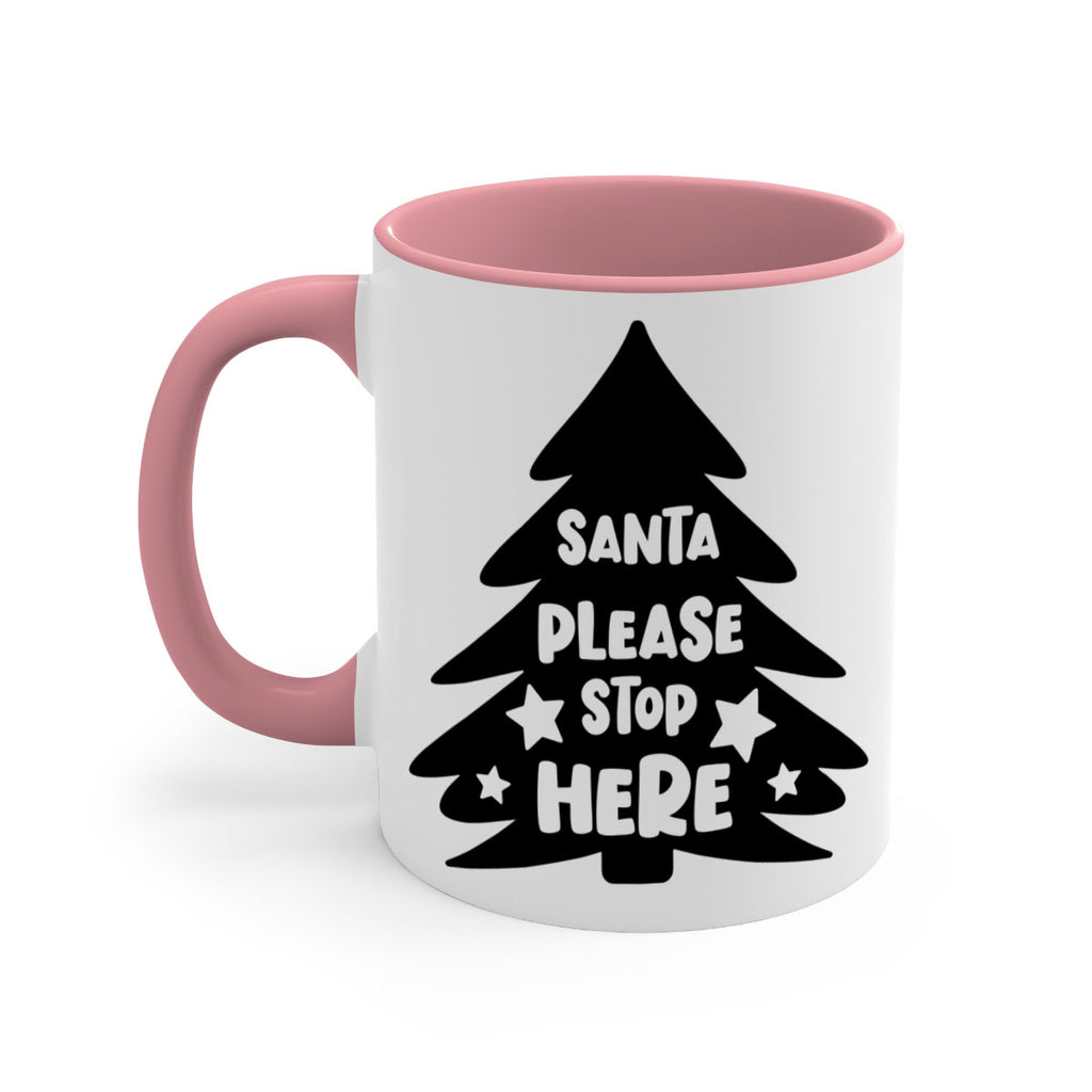 santa please stop here style 607#- christmas-Mug / Coffee Cup