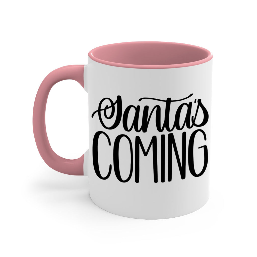 santa∩s coming 52#- christmas-Mug / Coffee Cup