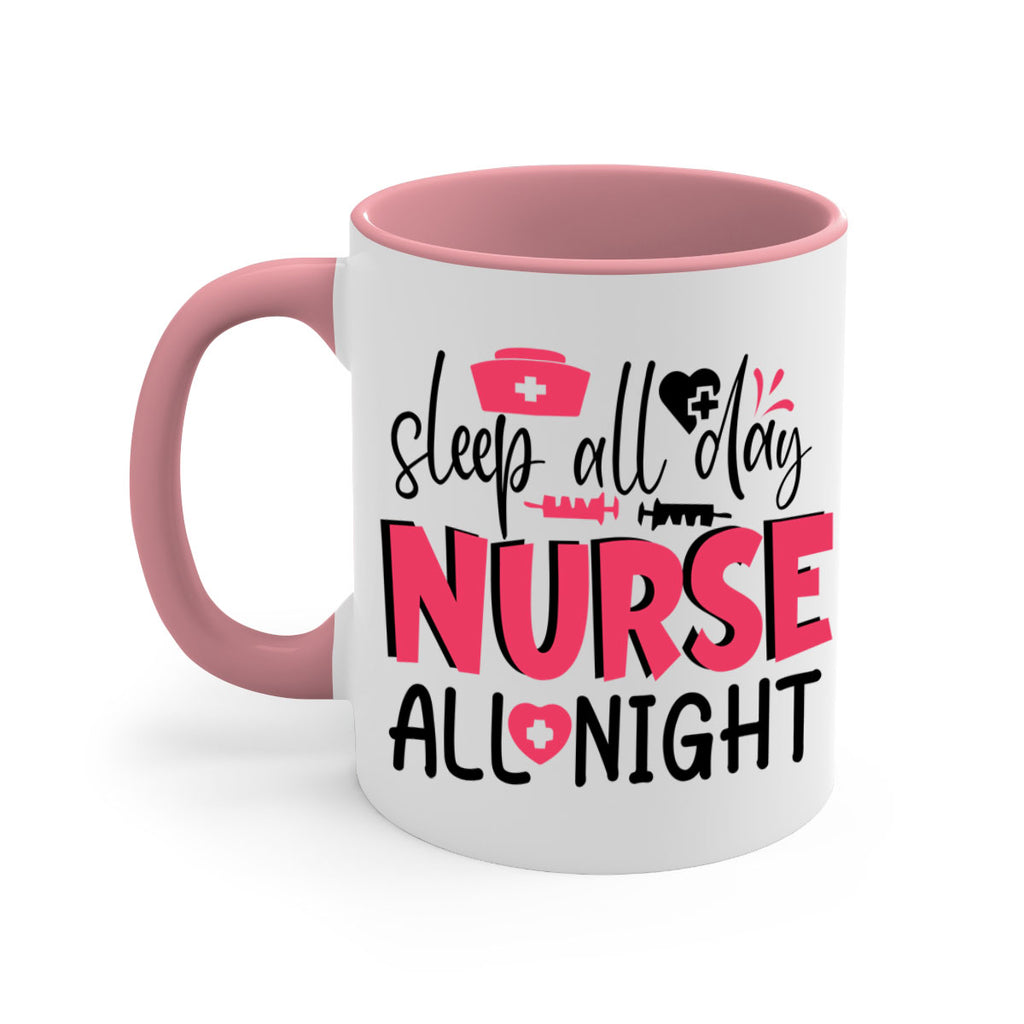 sleep all day nurse all night Style Style 35#- nurse-Mug / Coffee Cup