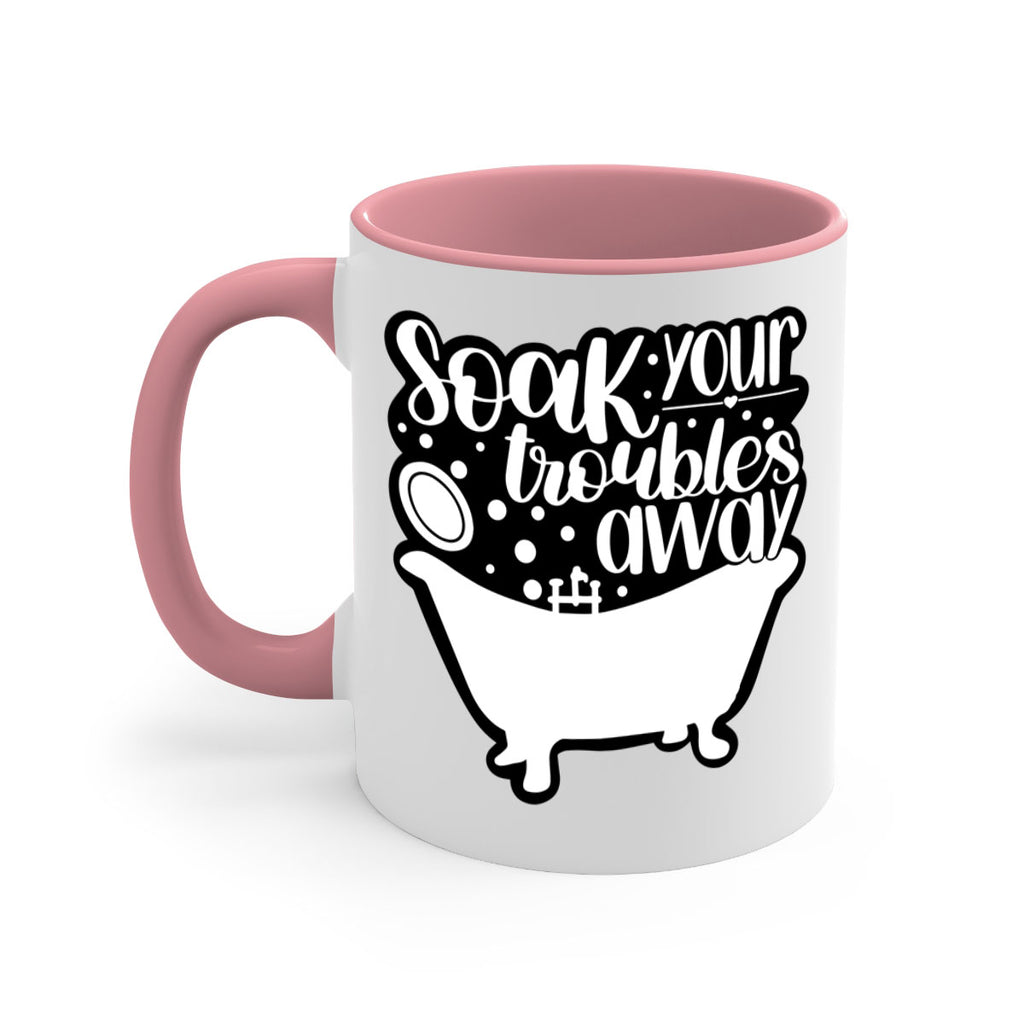 soak your troubles away 17#- bathroom-Mug / Coffee Cup