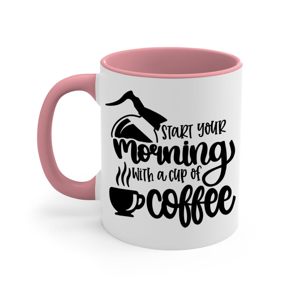 start your morning with a cup of coffee 29#- coffee-Mug / Coffee Cup