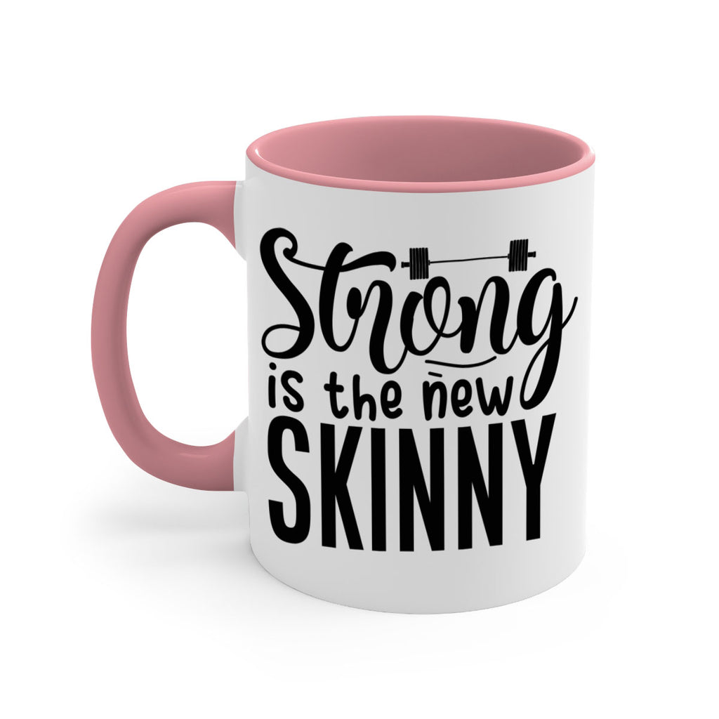 strong is the new skinny 11#- gym-Mug / Coffee Cup