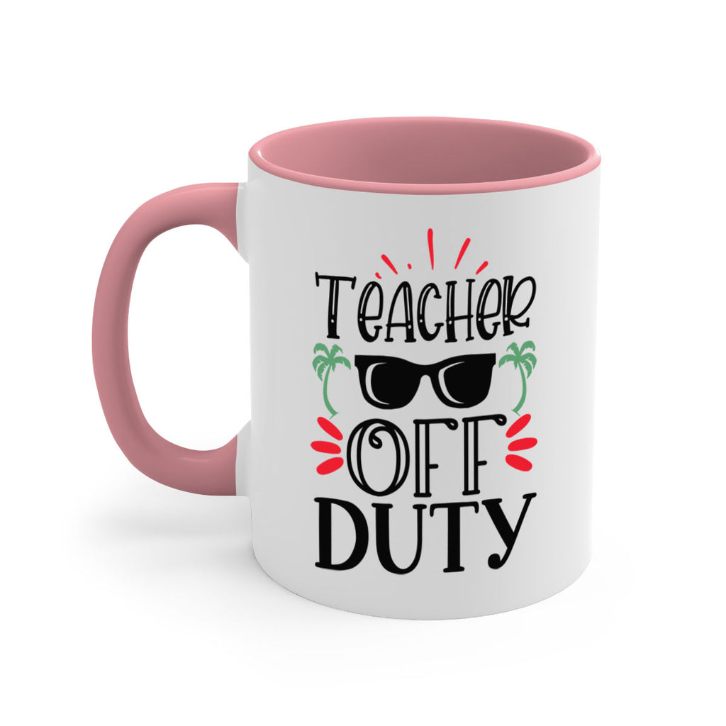 teacher off duty Style 204#- teacher-Mug / Coffee Cup