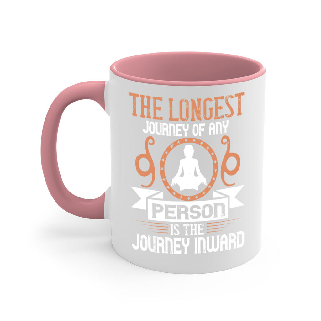 the longest journey of any person is the journey inward 58#- yoga-Mug / Coffee Cup