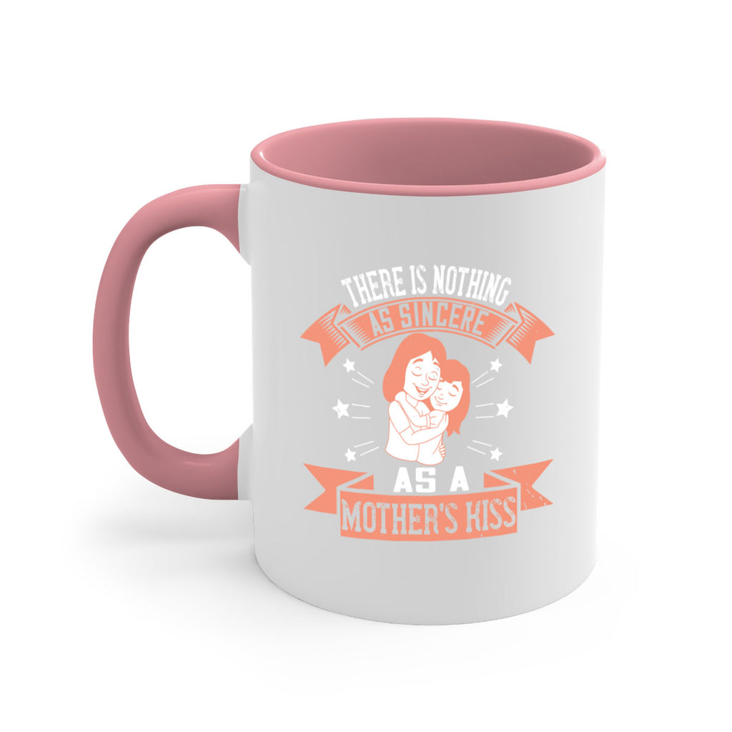 there is nothing as sincere as a mother’s kiss 40#- mom-Mug / Coffee Cup