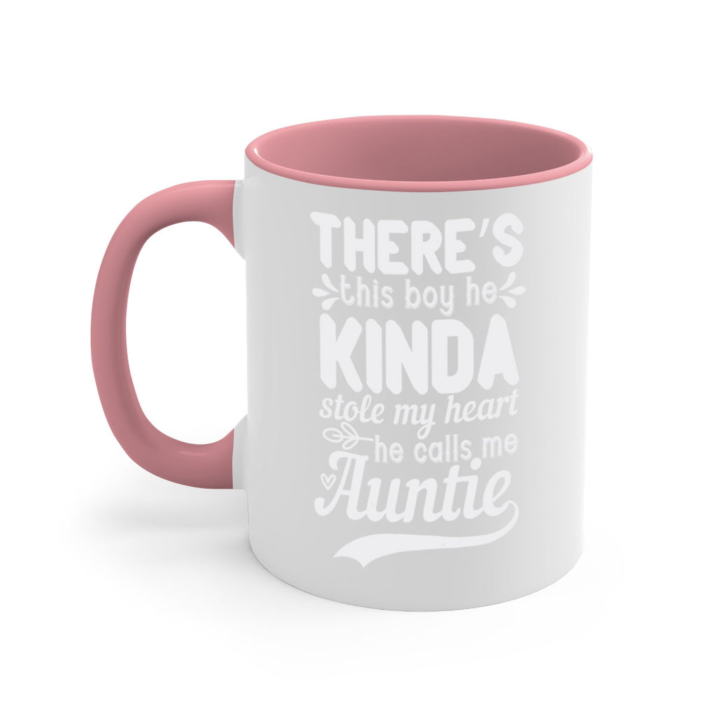 there’s this boy he kinda stole my heart he calls me auntie Style 21#- aunt-Mug / Coffee Cup