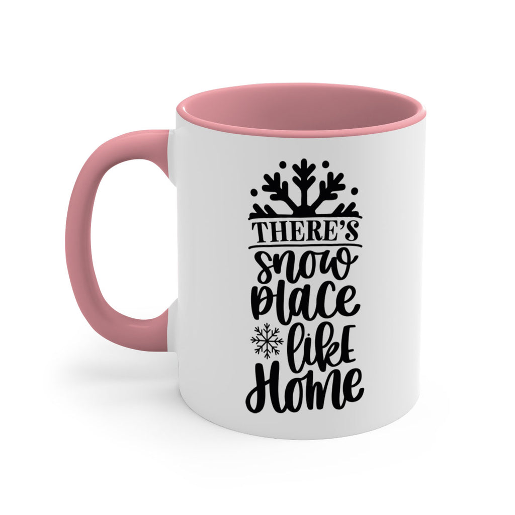 theres snow place like home 39#- christmas-Mug / Coffee Cup