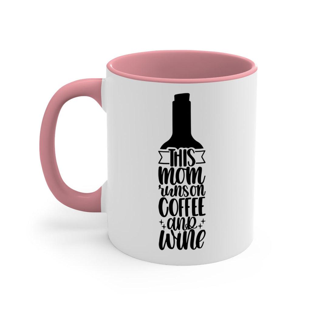 this mom runs on coffee and wine 16#- coffee-Mug / Coffee Cup