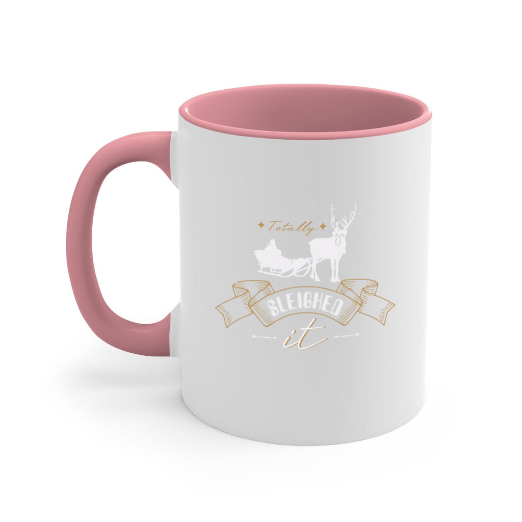 totally sleighed it 333#- christmas-Mug / Coffee Cup