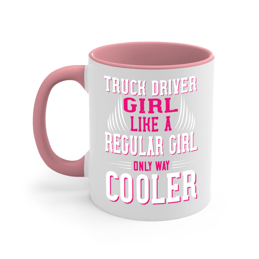 truck driver girl like a regular girl only way cooler Style 16#- truck driver-Mug / Coffee Cup