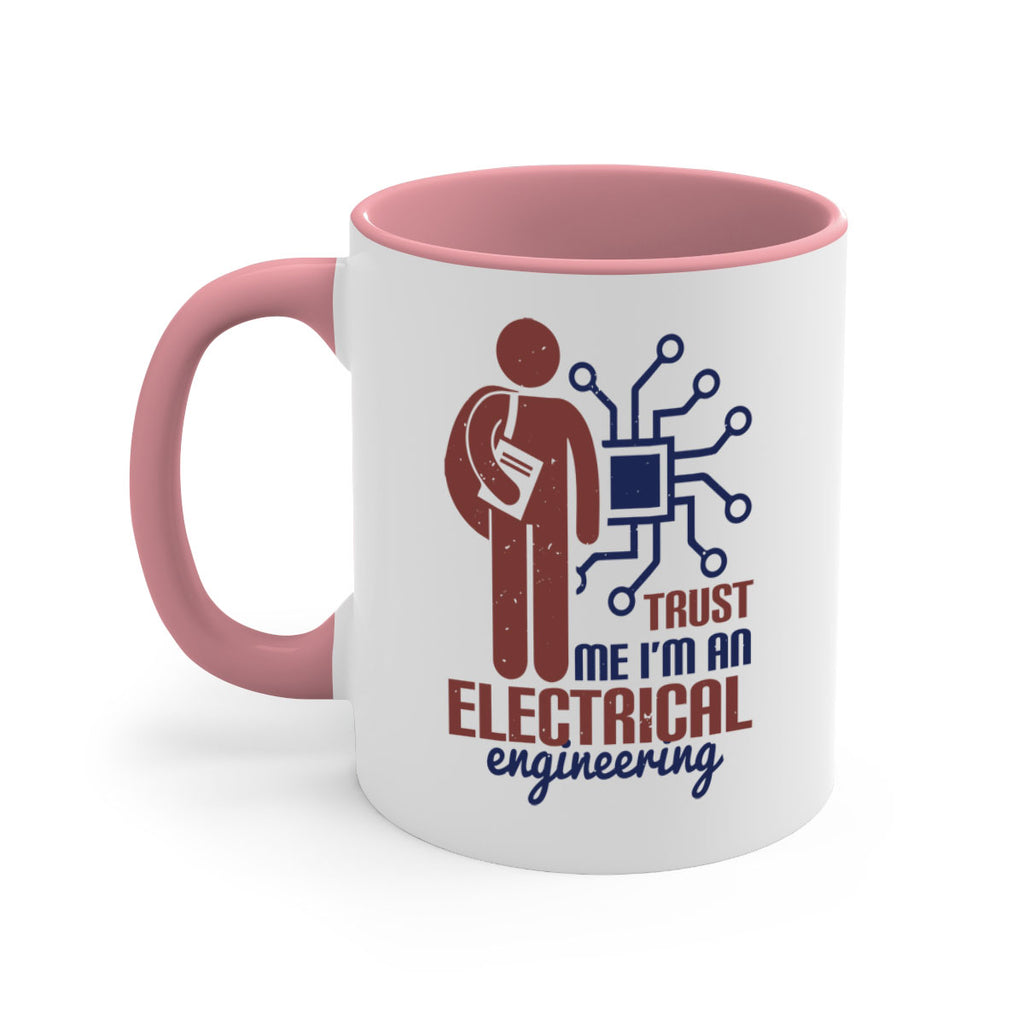 trust me Im an electrical engineering Style 34#- engineer-Mug / Coffee Cup