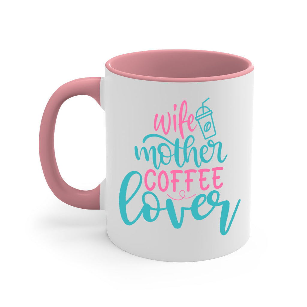 wife mother coffee lover 276#- coffee-Mug / Coffee Cup