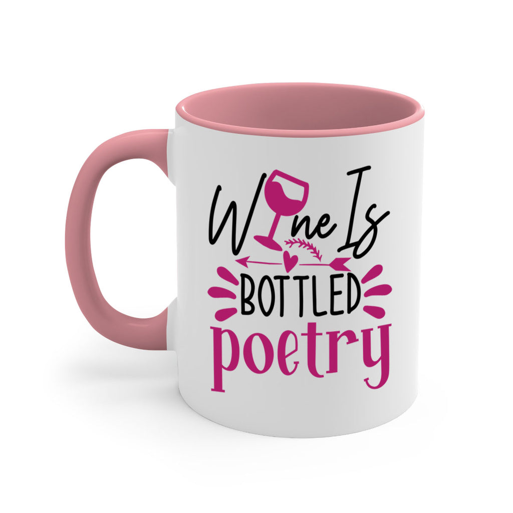 wine is bottled poetry 144#- wine-Mug / Coffee Cup