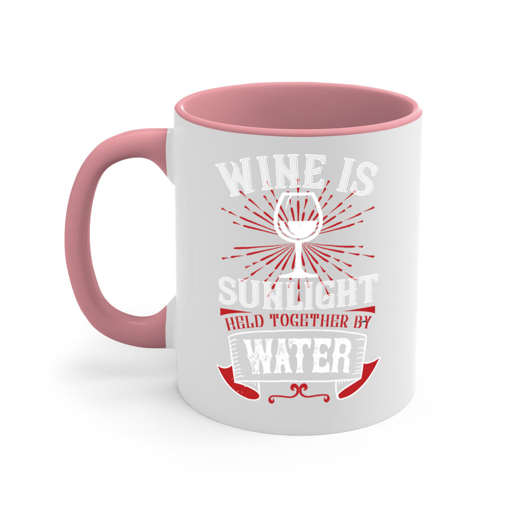 wine is sunlight 4#- wine-Mug / Coffee Cup