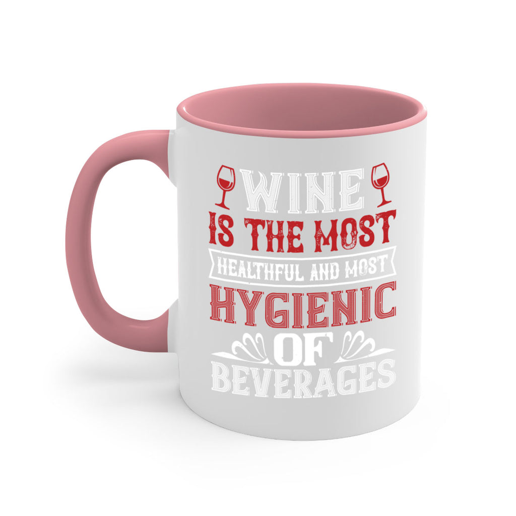 wine is the most healthful and most 2#- wine-Mug / Coffee Cup