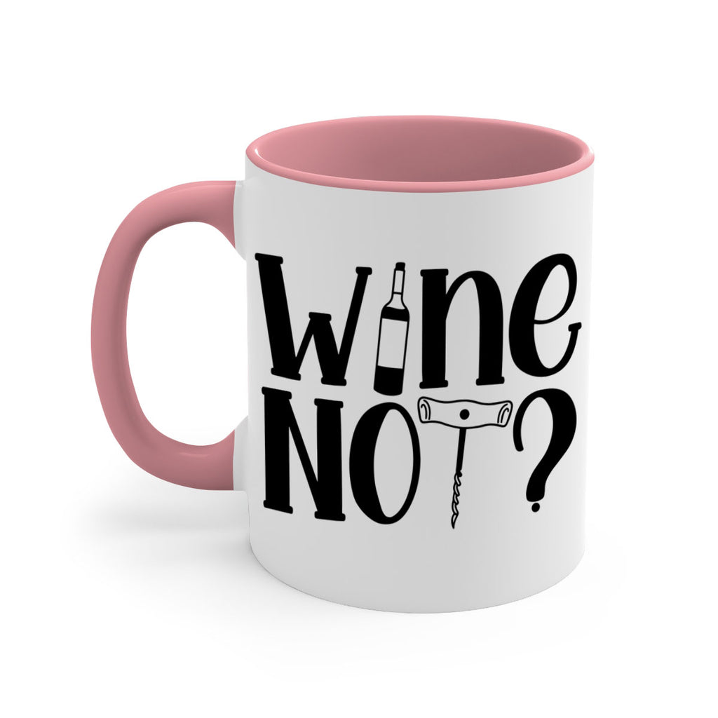 wine not 18#- wine-Mug / Coffee Cup