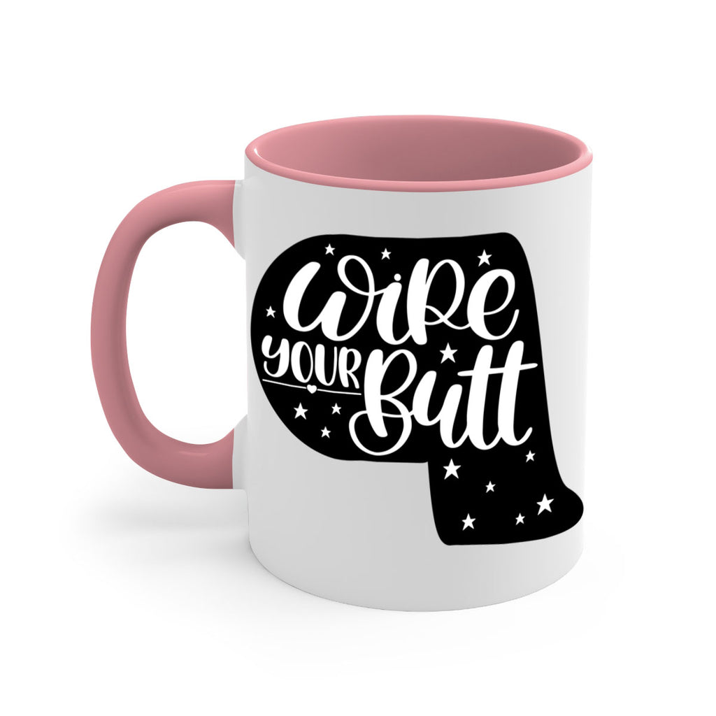 wipe your butt 4#- bathroom-Mug / Coffee Cup