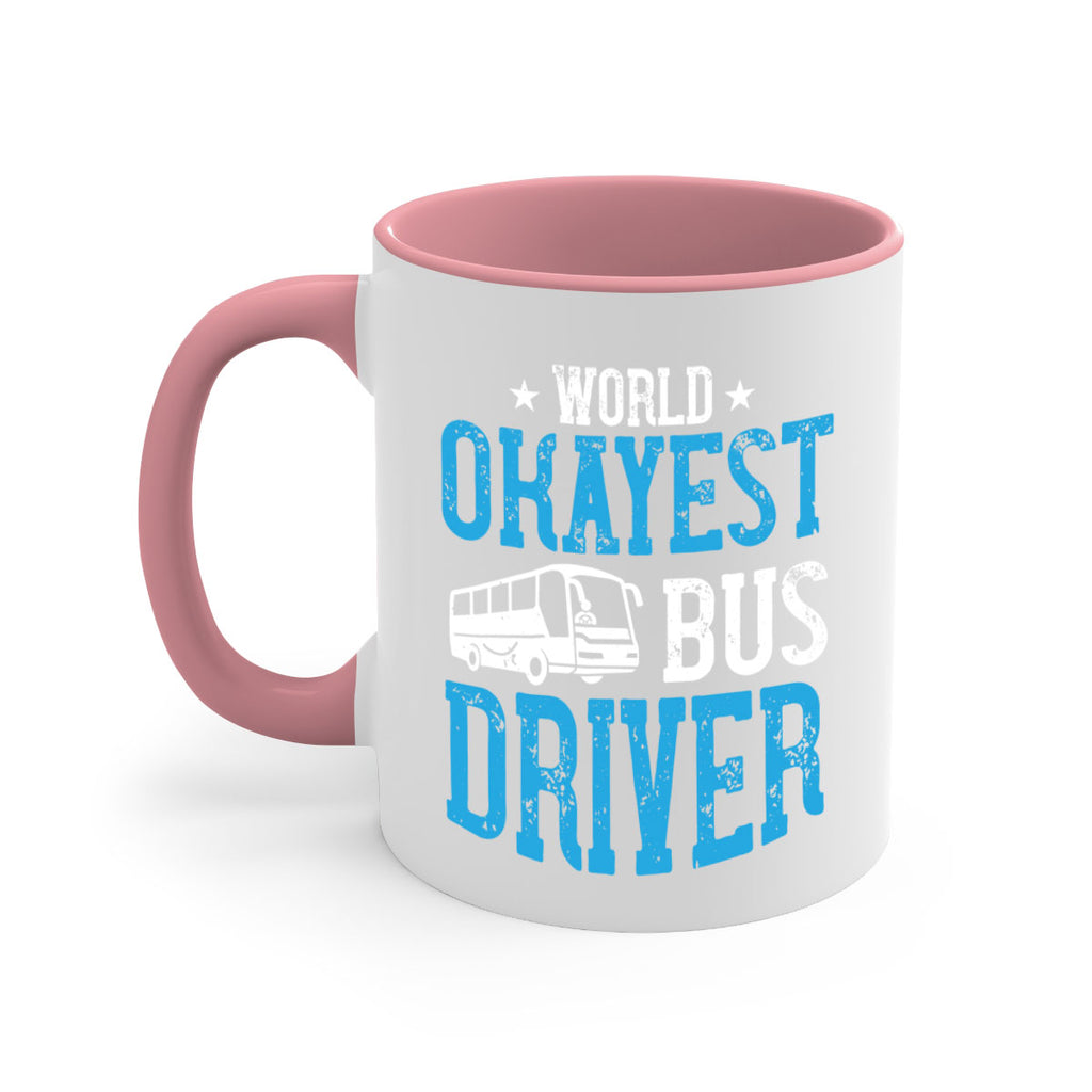 world okayest bus driver Style 5#- bus driver-Mug / Coffee Cup