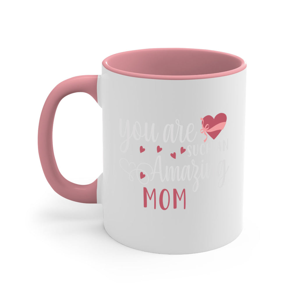 you are such an amazing mom 6#- mom-Mug / Coffee Cup