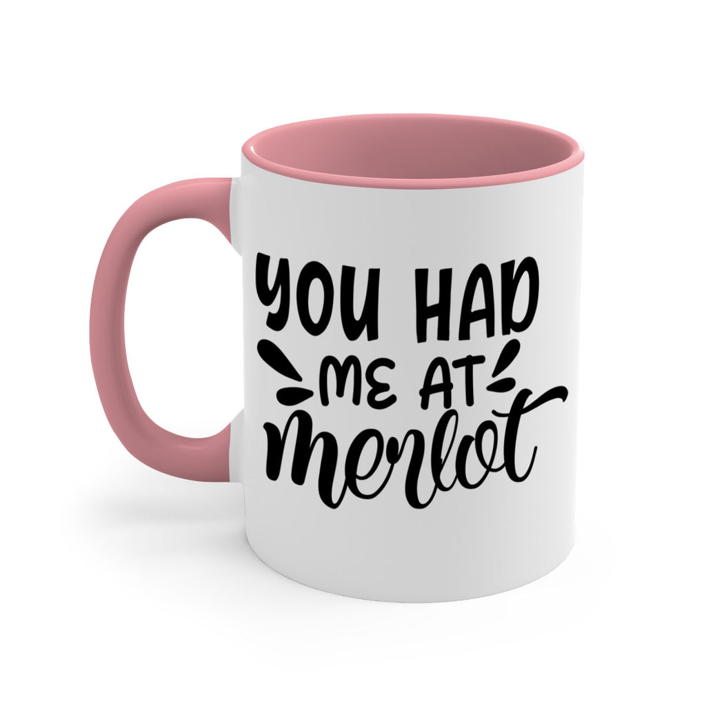 you had me at merlot 137#- wine-Mug / Coffee Cup