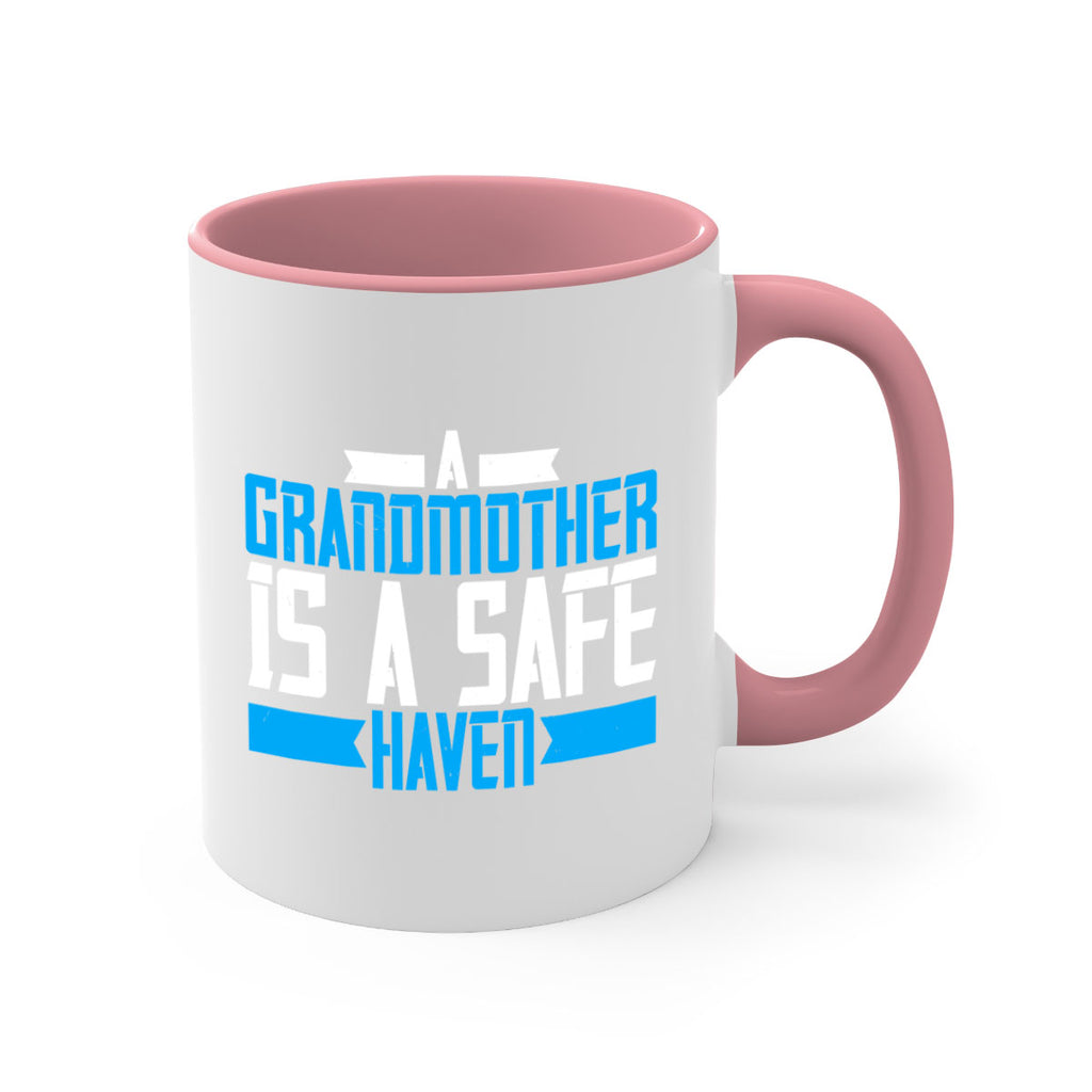A Grandmother is a safe haven 42#- grandma-Mug / Coffee Cup
