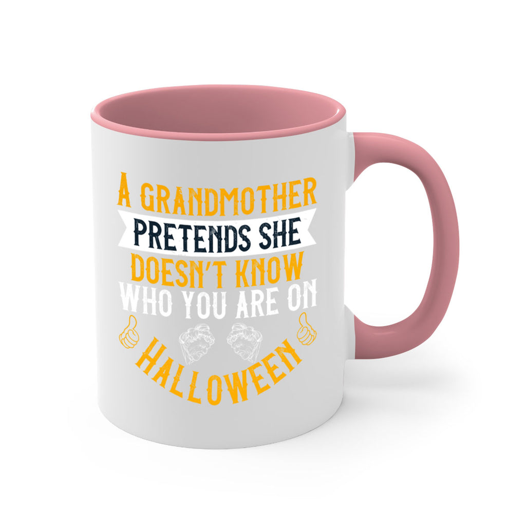 A grandmother pretends she doesn’t know who you are on Halloween 40#- grandma-Mug / Coffee Cup