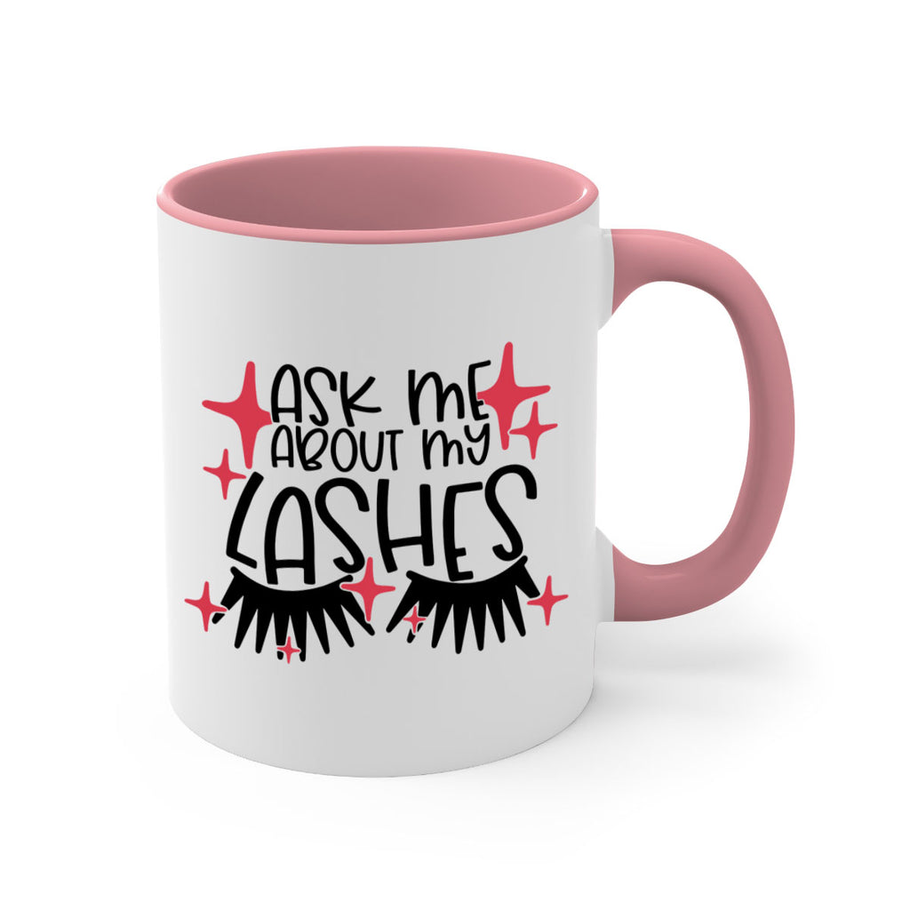 Ask Me About My Lashes Style 143#- makeup-Mug / Coffee Cup