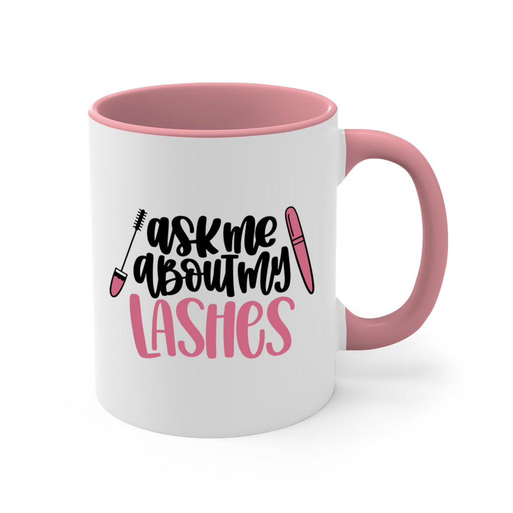 Ask Me About My Lashes Style 144#- makeup-Mug / Coffee Cup