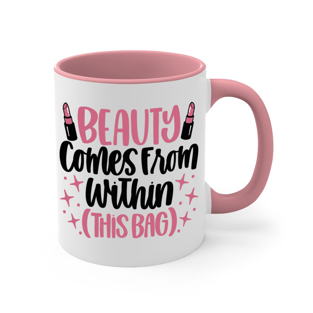 Beauty Comes From Within This Bag Style 138#- makeup-Mug / Coffee Cup