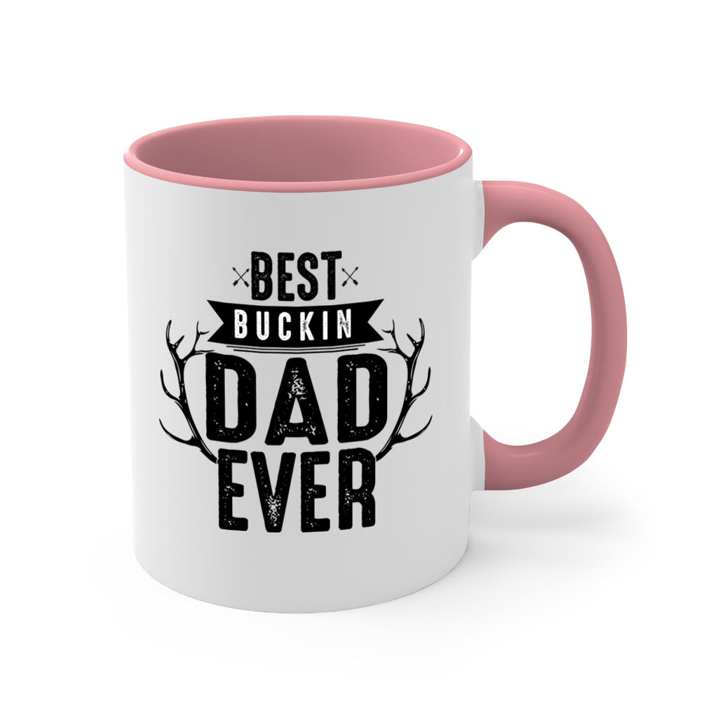 Best Buckin Dad ever 48#- dad-Mug / Coffee Cup