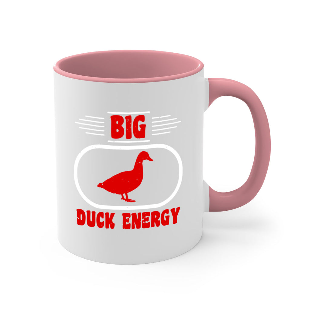 Big duck energy Style 6#- duck-Mug / Coffee Cup