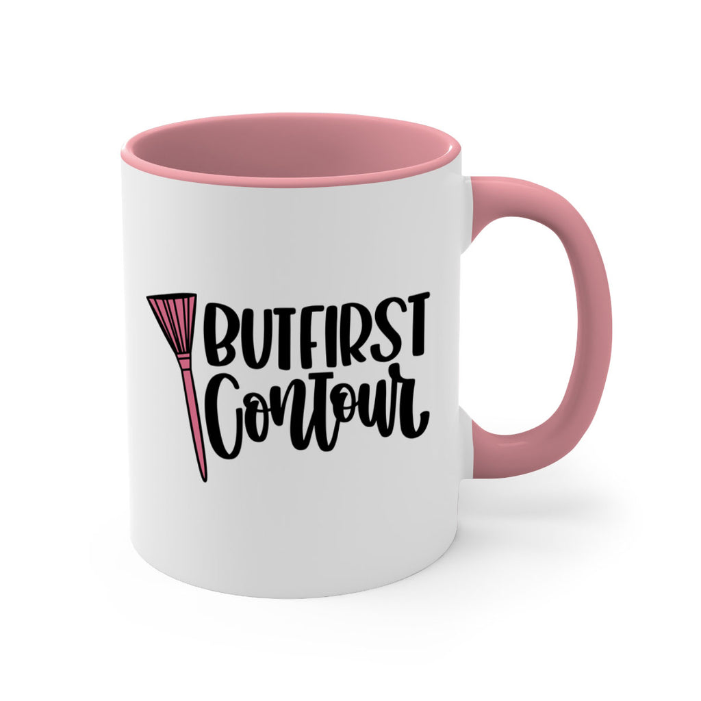 But First Contour Style 120#- makeup-Mug / Coffee Cup