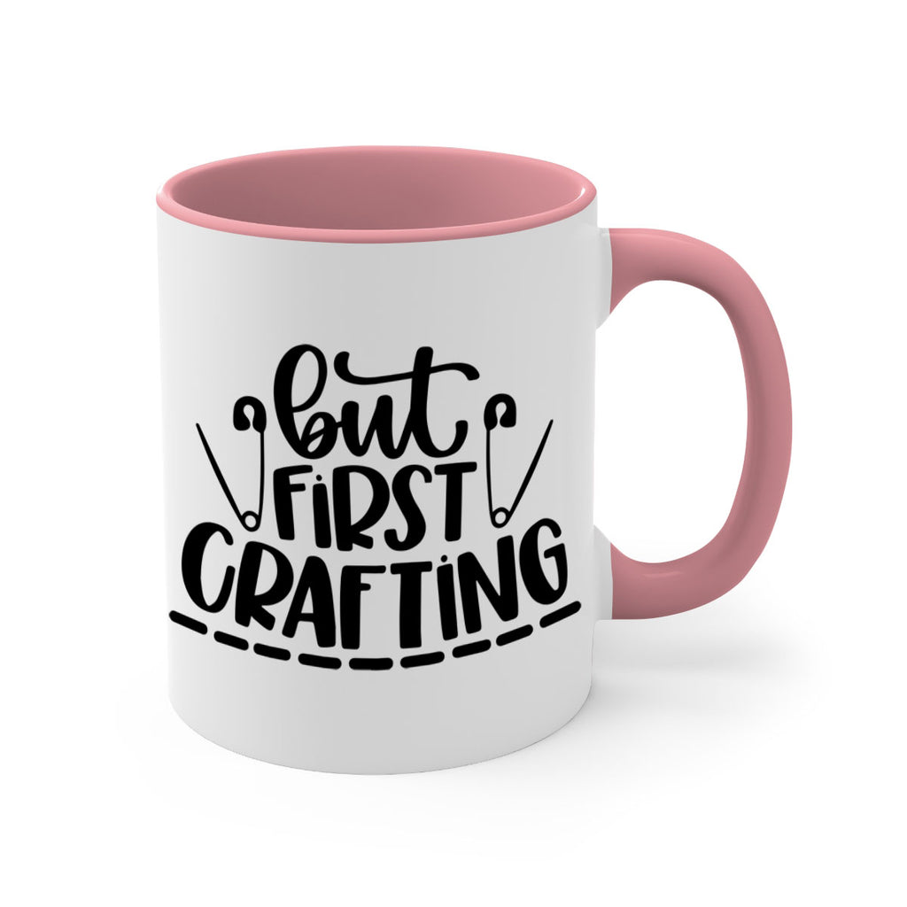 But First Crafting 45#- crafting-Mug / Coffee Cup