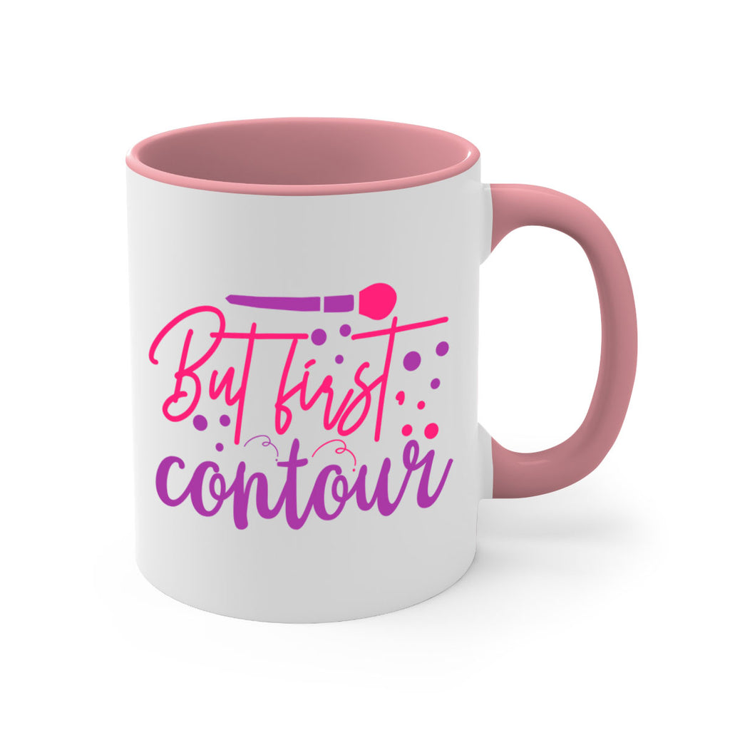 But first contour Style 245#- makeup-Mug / Coffee Cup