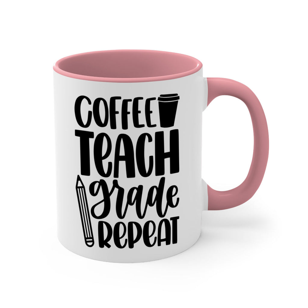 Coffee Teach Grade Repeat Style 83#- teacher-Mug / Coffee Cup