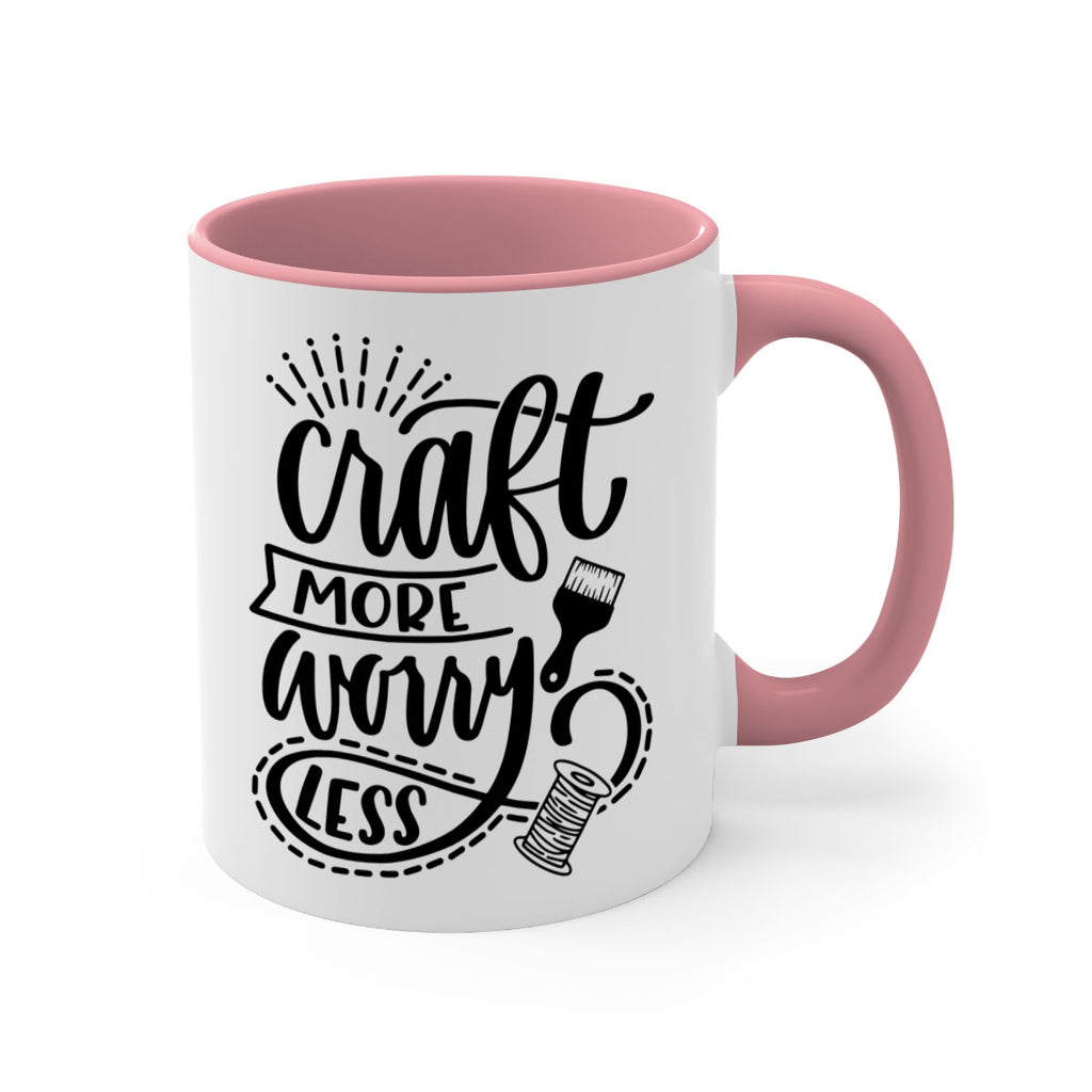 Craft More Worry Less 38#- crafting-Mug / Coffee Cup