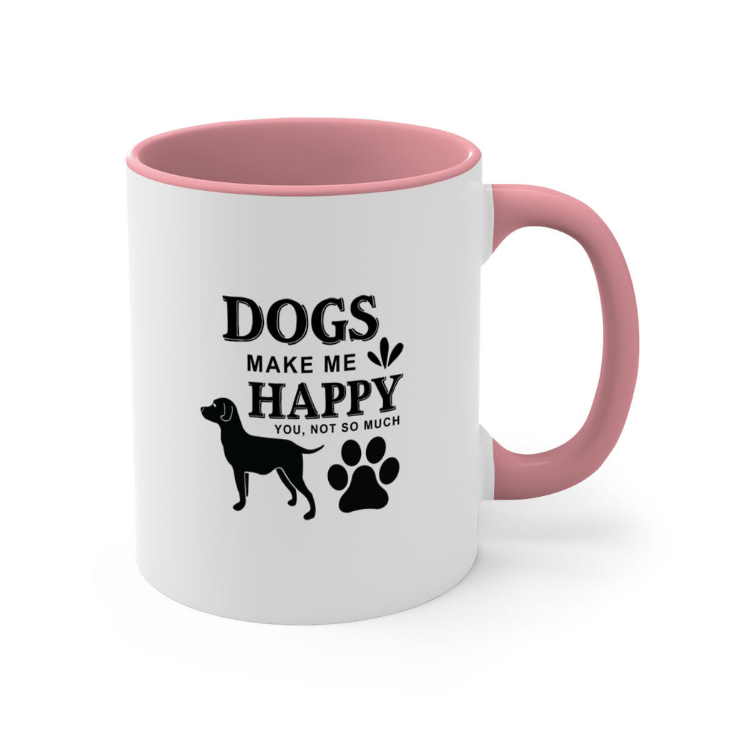 Dogs Make Me Happy Style 44#- Dog-Mug / Coffee Cup