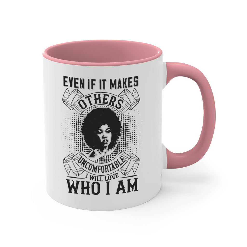 Even if it makes others uncomfortable I will love who I am Style 35#- Afro - Black-Mug / Coffee Cup