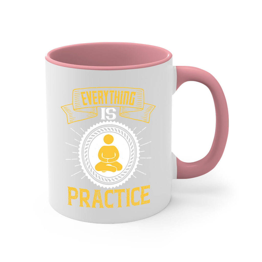 Everything is practice Style 40#- dentist-Mug / Coffee Cup