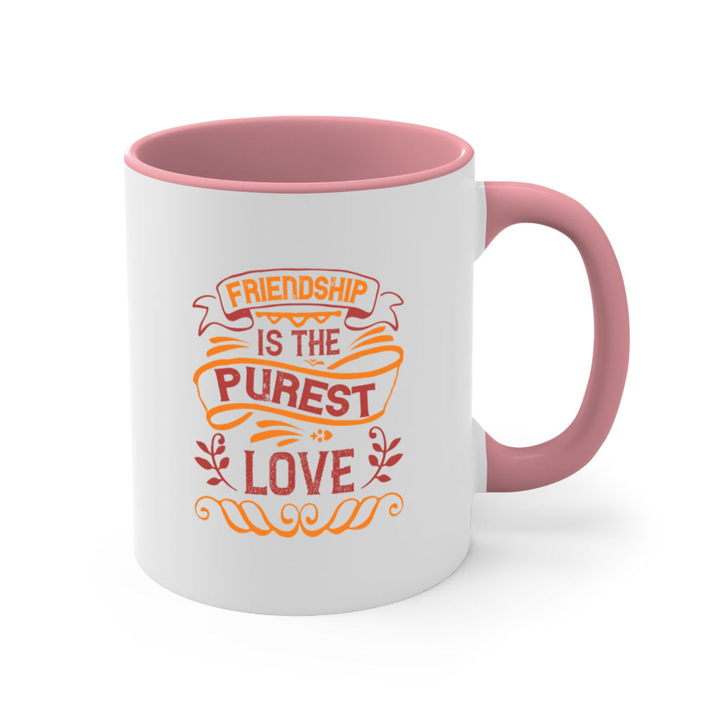 Friendship is the purest love Style 87#- best friend-Mug / Coffee Cup