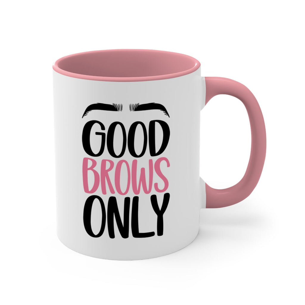 Good Brows Only Style 96#- makeup-Mug / Coffee Cup