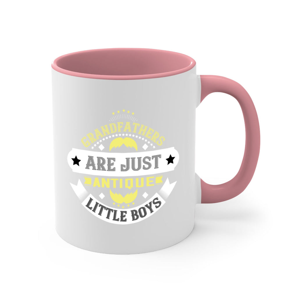 Grandfathers are just antique little boys 123#- grandpa-Mug / Coffee Cup