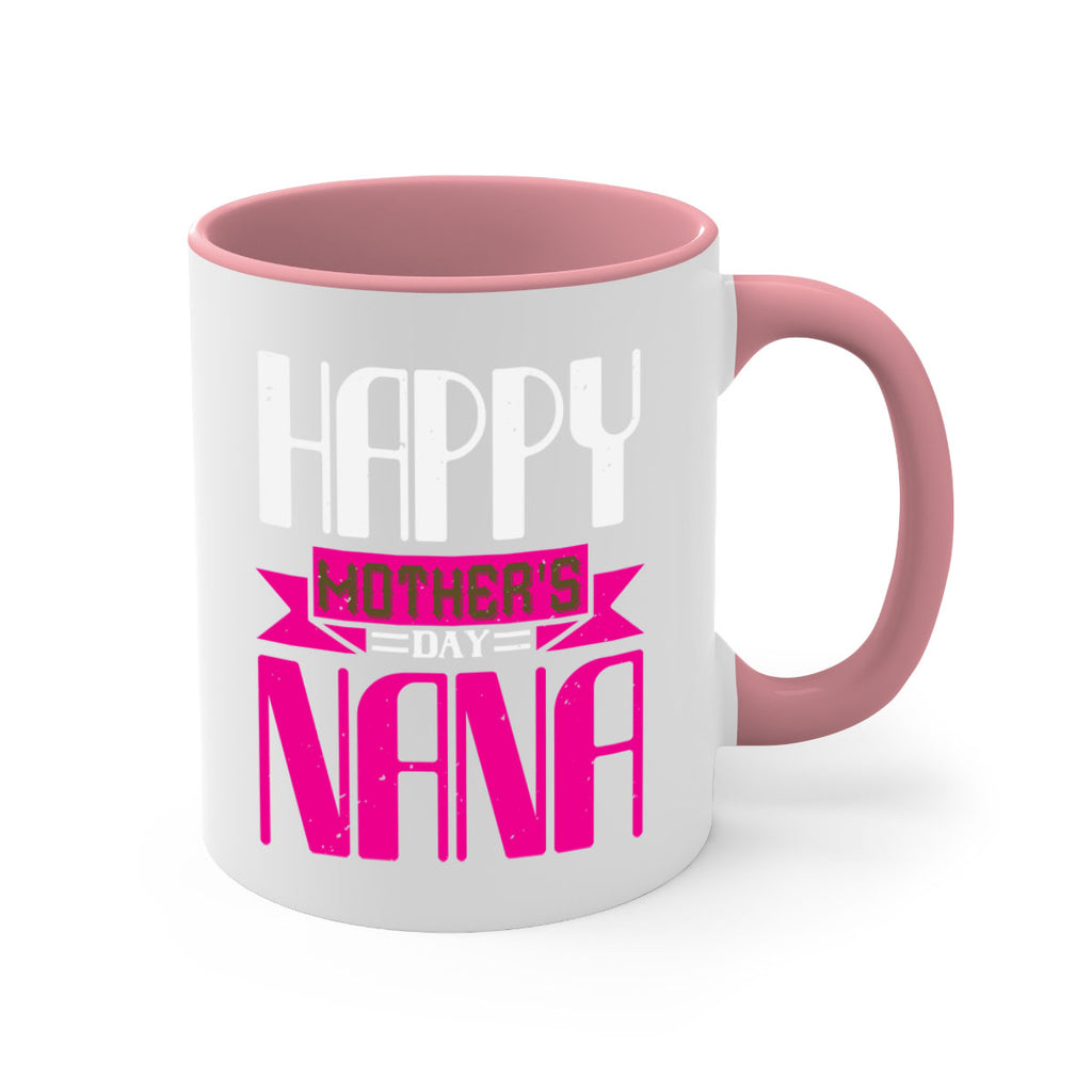 HAPPY mothers day nana 105#- grandma-Mug / Coffee Cup